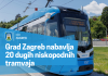 Grad Zagreb nabavlja 20 dugih niskopodnih tramvaja